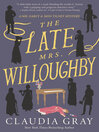 Cover image for The Late Mrs. Willoughby